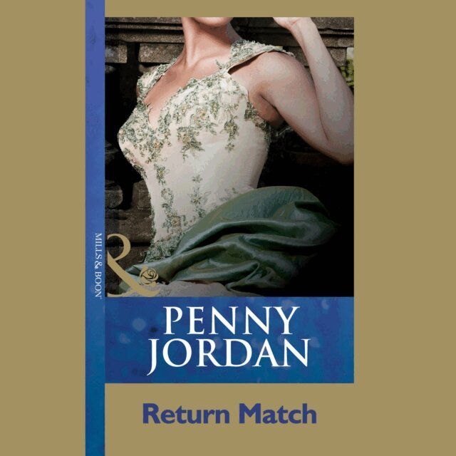 Penny Jordan - Return Match, Ljudbok