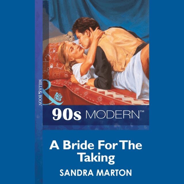 Sandra Marton - Bride For The Taking, Ljudbok
