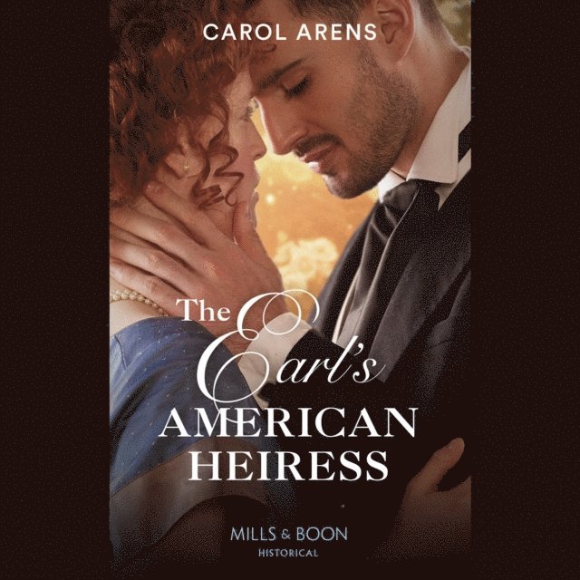 Carol Arens - Earl's American Heiress, Ljudbok