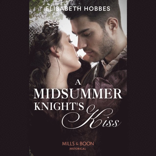 Elisabeth Hobbes - Midsummer Knight's Kiss, Ljudbok