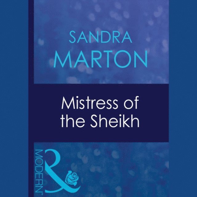 Sandra Marton - Mistress Of The Sheikh, Ljudbok. Tillgänglighet: Lägg i varukorg