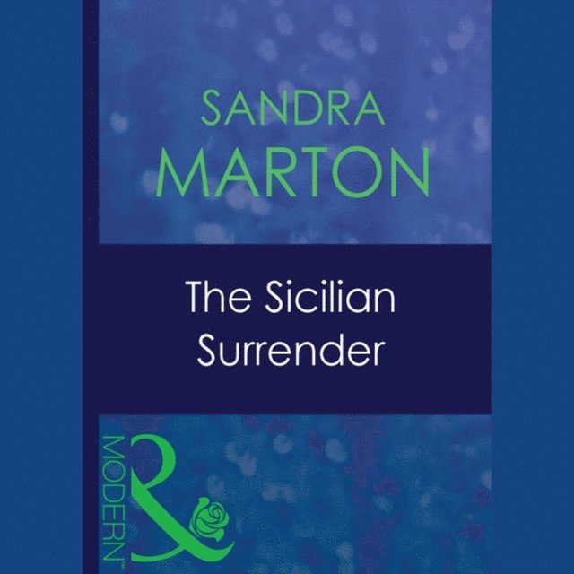 Sandra Marton - Sicilian Surrender, Ljudbok. Tillgänglighet: Lägg i varukorg