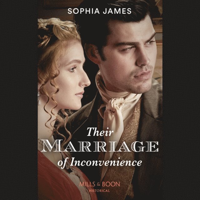 Sophia James - Their Marriage Of Inconvenience, Ljudbok