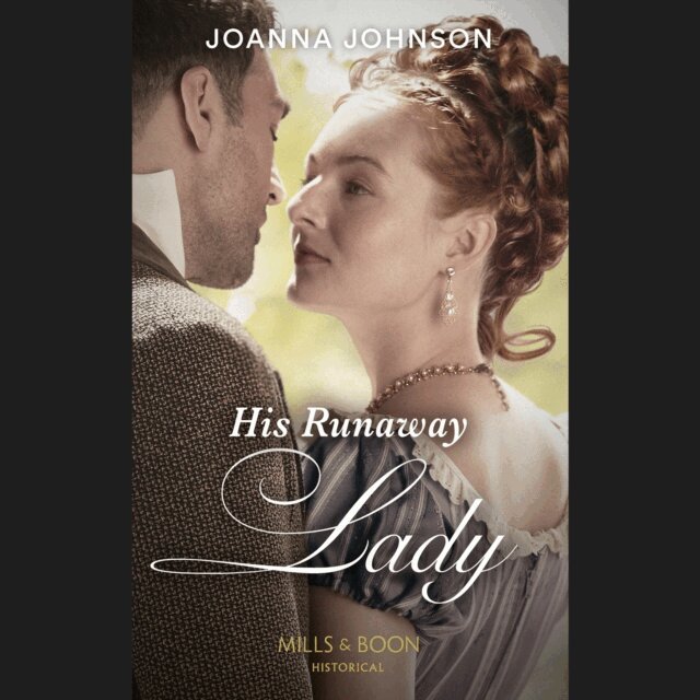 Joanna Johnson - His Runaway Lady, Ljudbok