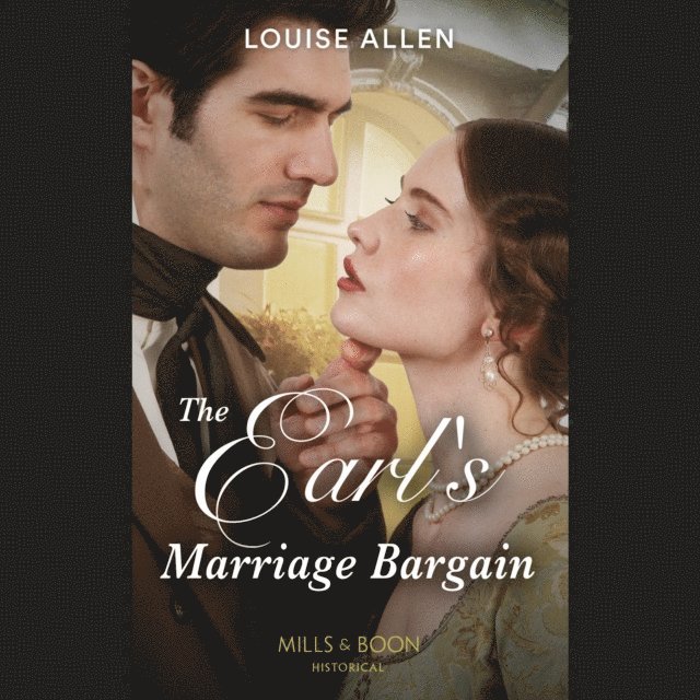 Louise Allen - Earl's Marriage Bargain, Ljudbok