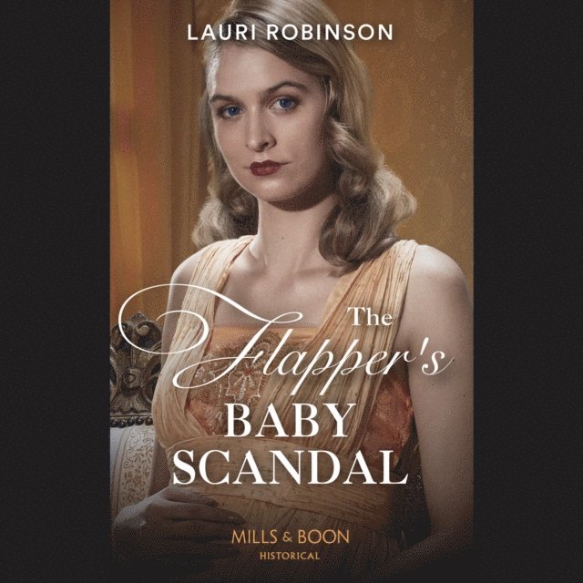 Lauri Robinson - Flapper's Baby Scandal, Ljudbok