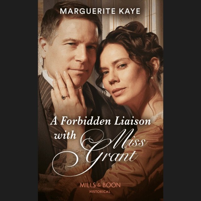 Marguerite Kaye - Forbidden Liaison With Miss Grant, Ljudbok