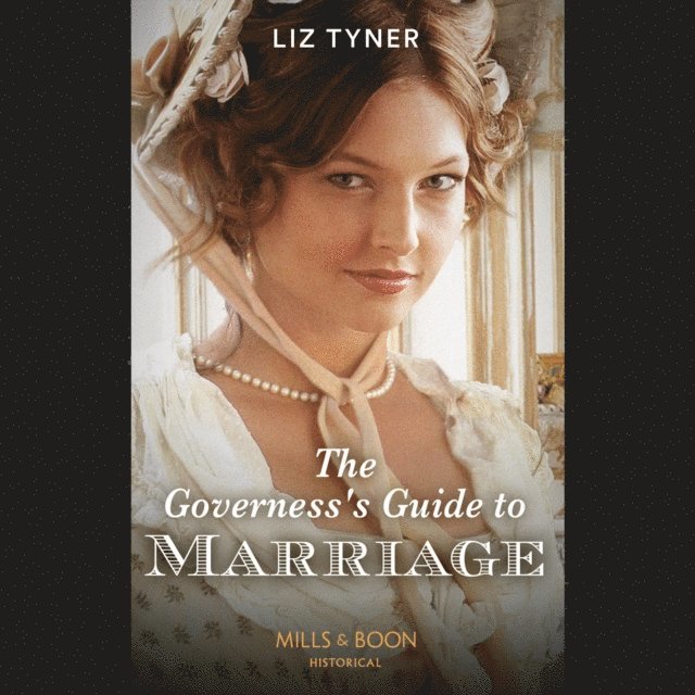Liz Tyner - Governess's Guide To Marriage, Ljudbok