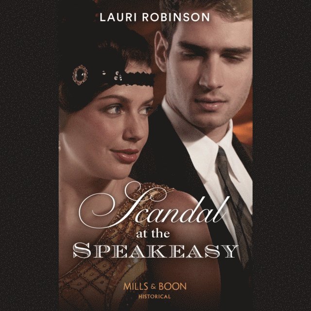 Lauri Robinson - Scandal At The Speakeasy, Ljudbok