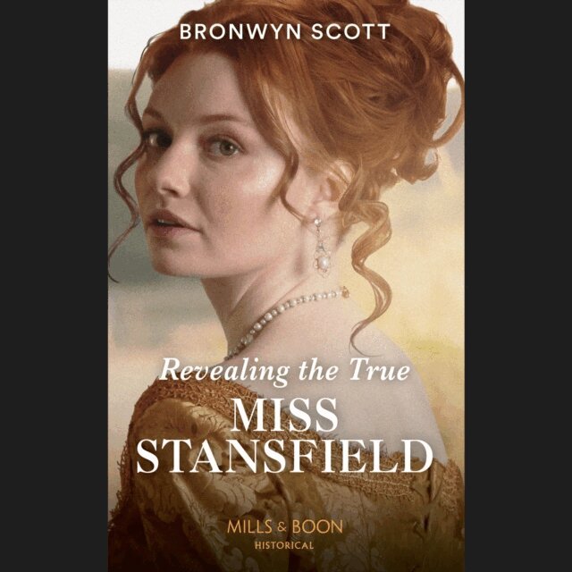 Bronwyn Scott - Revealing The True Miss Stansfield, Ljudbok
