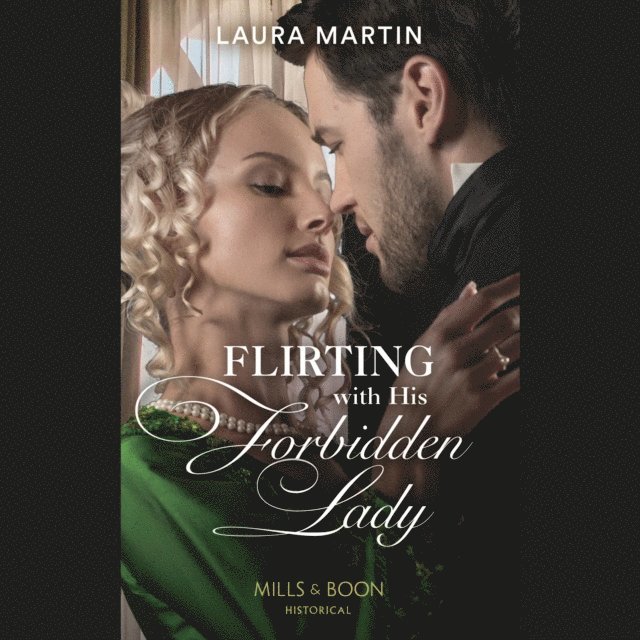 Laura Martin - Flirting With His Forbidden Lady, Ljudbok