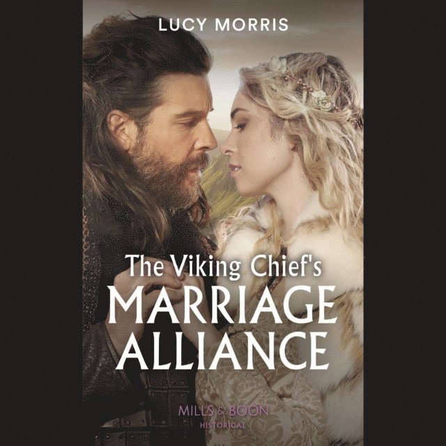 Lucy Morris - Viking Chief's Marriage Alliance, Ljudbok