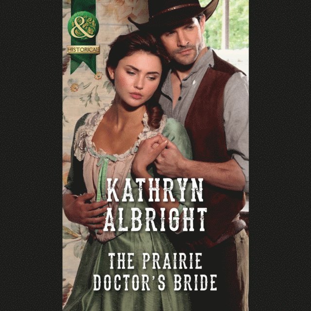 Kathryn Albright - Prairie Doctor's Bride, Ljudbok