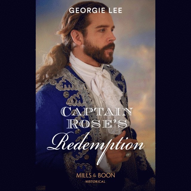 Georgie Lee - Captain Rose's Redemption, Ljudbok