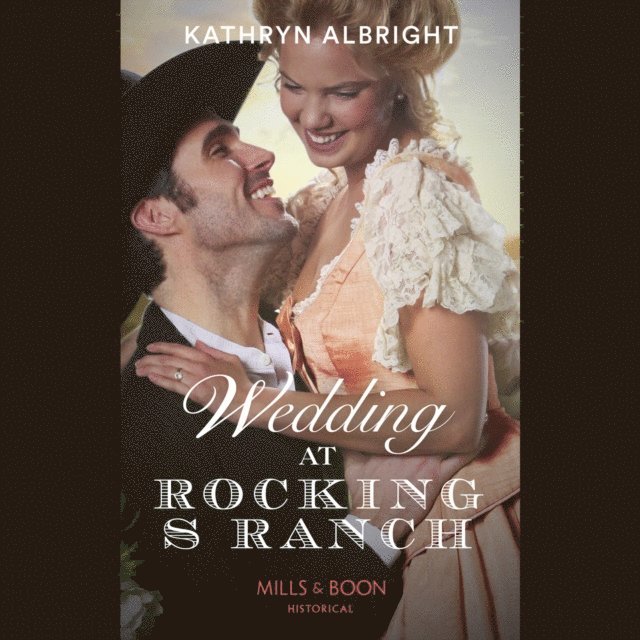 Kathryn Albright - Wedding At Rocking S Ranch, Ljudbok