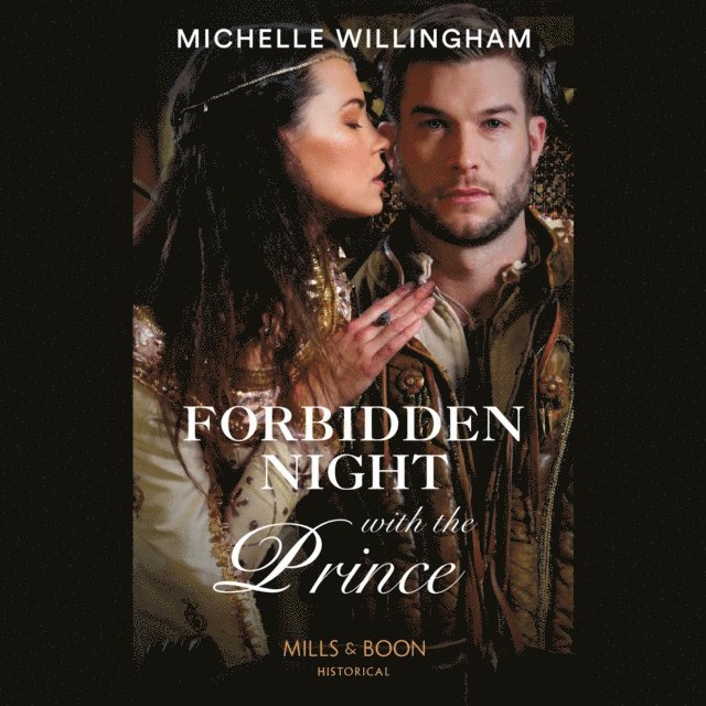 Michelle Willingham - Forbidden Night With The Prince, Ljudbok
