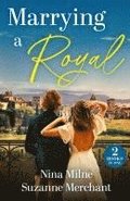 Marrying A Royal