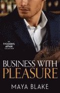 Tycoon's Affair: Business With Pleasure