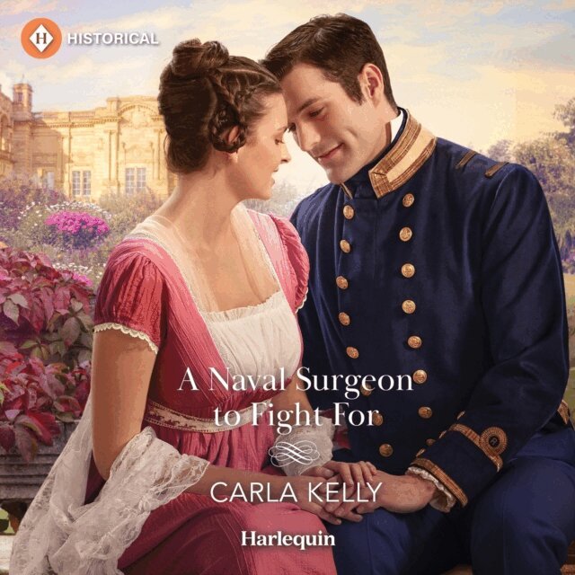 Carla Kelly - Naval Surgeon To Fight For, Ljudbok