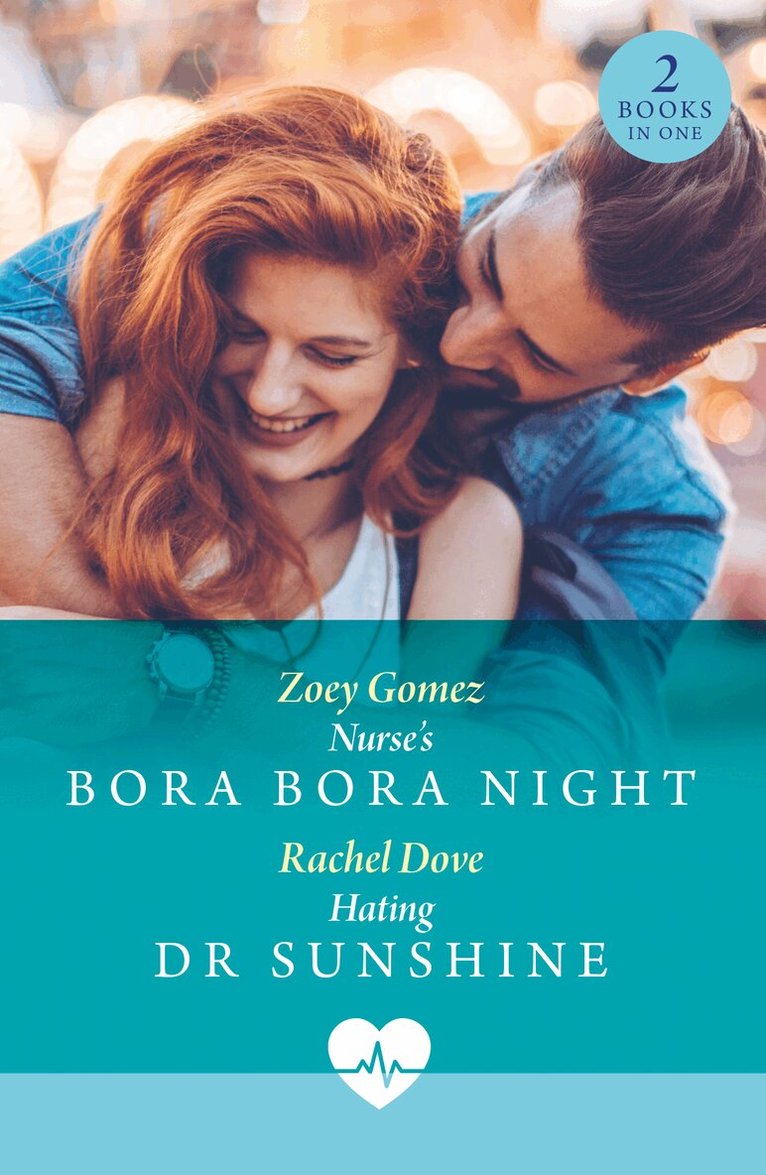 Zoey Gomez, Rachel Dove - Nurse's Bora Bora Night / Hating Dr Sunshine, Häftad
