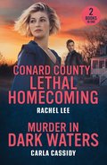 Conard County: Lethal Homecoming / Murder In Dark Waters