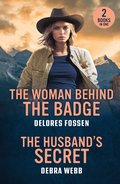 Woman Behind The Badge / The Husband's Secret