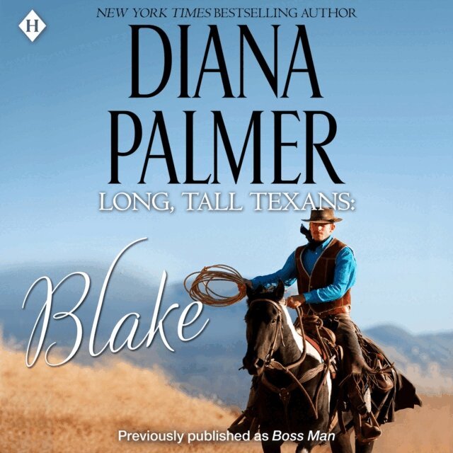 Diana Palmer - Long, Tall Texans: Blake, Ljudbok