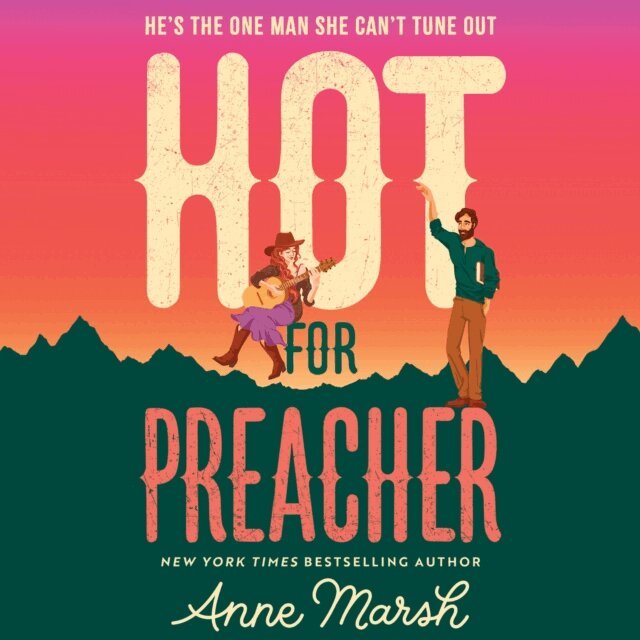 Anne Marsh - Hot For Preacher, Ljudbok