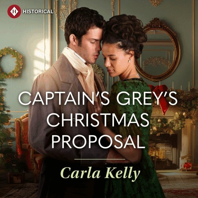 Carla Kelly - Captain Grey's Christmas Proposal, Ljudbok