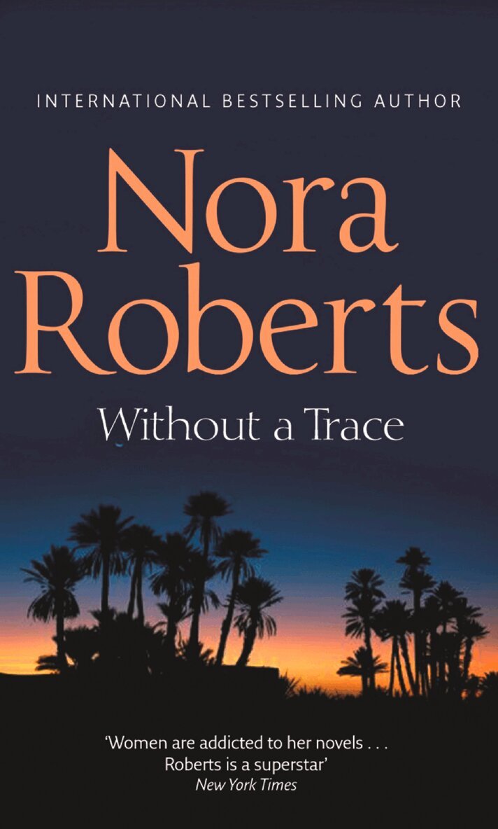 Nora Roberts - Without A Trace, Häftad