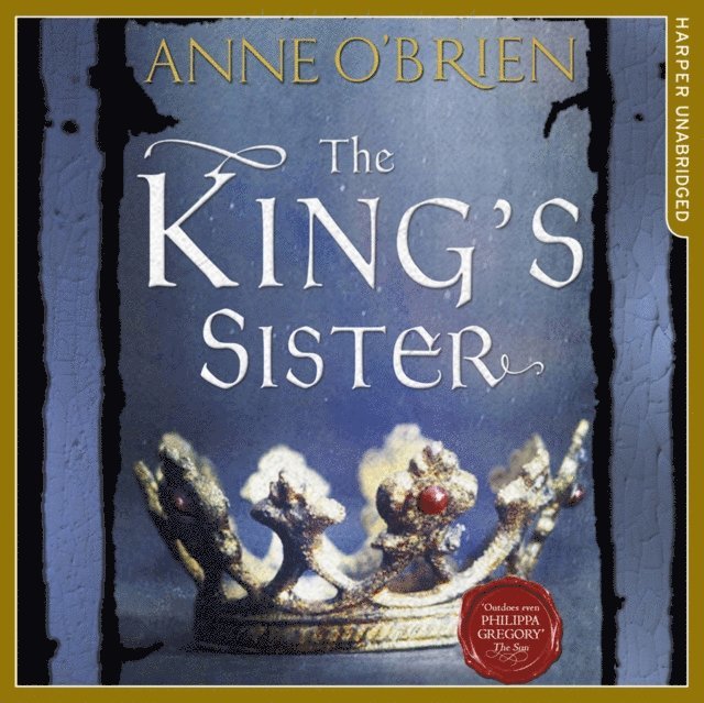 Anne O'Brien - King's Sister, Ljudbok