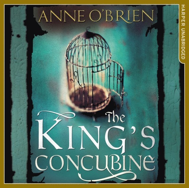 Anne O'Brien - King's Concubine, Ljudbok