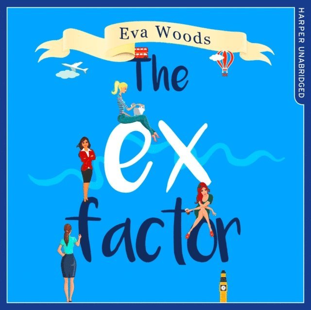 Eva Woods - Ex Factor, Ljudbok