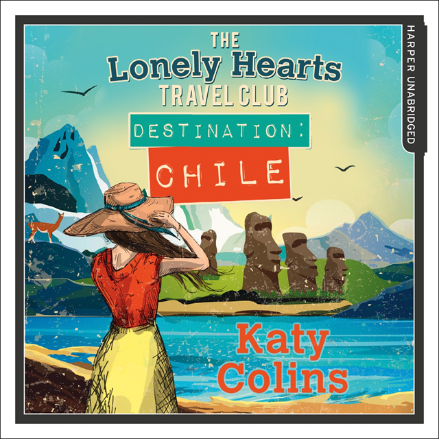 Katy Colins - Destination Chile, Ljudbok