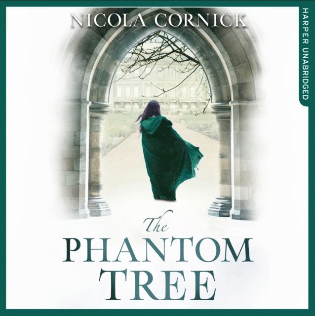 Nicola Cornick - Phantom Tree, Ljudbok