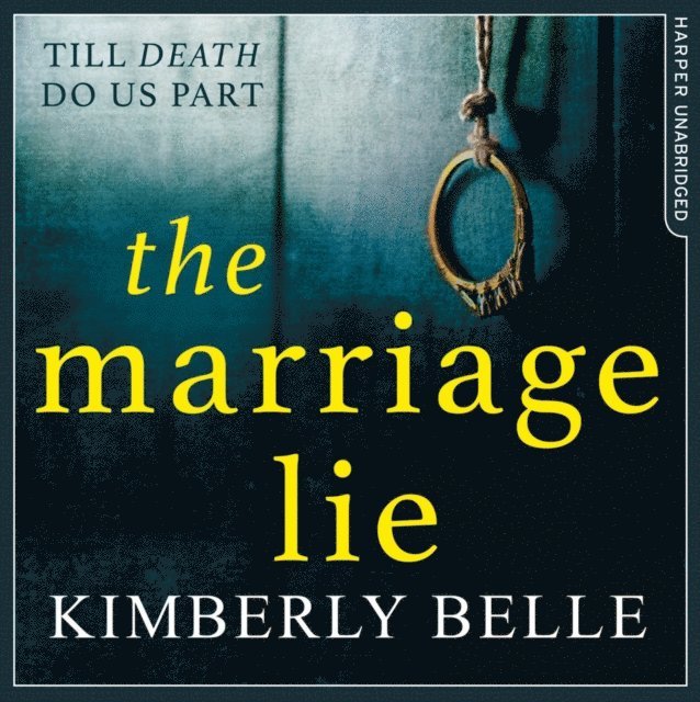 Kimberly Belle - Marriage Lie, Ljudbok