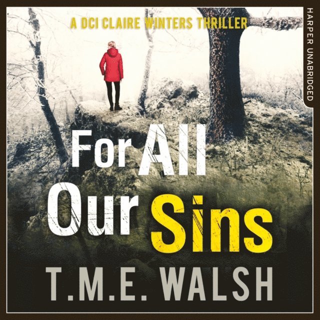 T.M.E. Walsh - For All Our Sins, Ljudbok