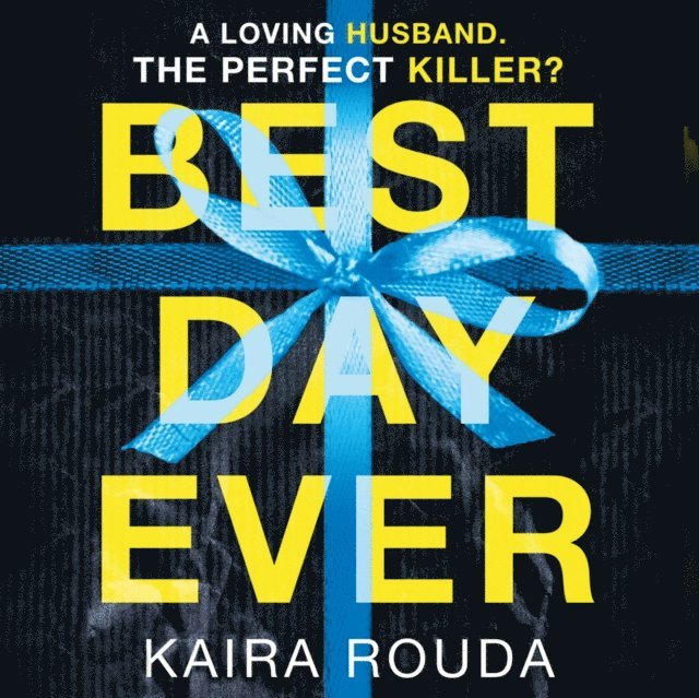 Kaira Rouda - Best Day Ever, Ljudbok