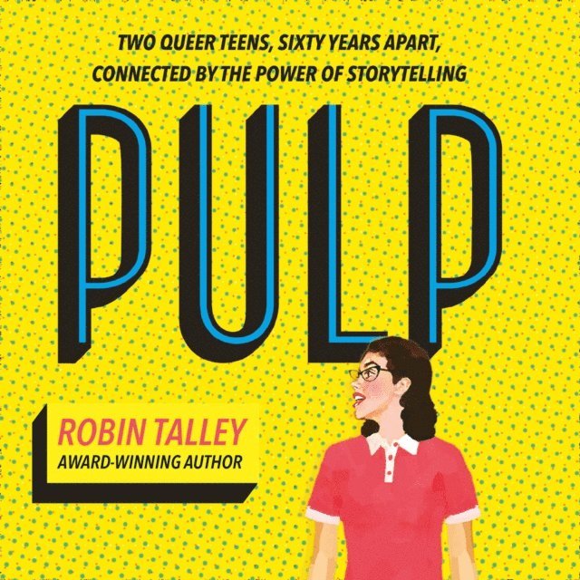Robin Talley - Pulp, Ljudbok