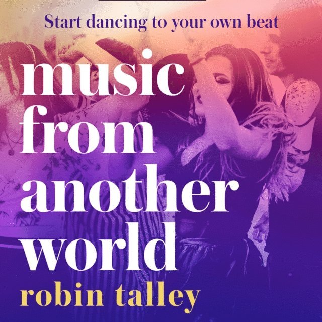 Robin Talley - Music From Another World, Ljudbok
