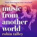MUSIC FROM ANOTHER WORLD EA