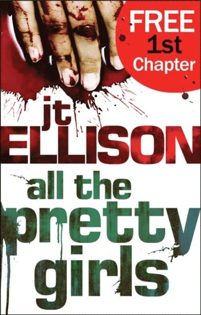 J.T. Ellison - FREE Crime and Thriller preview from J. T Ellison - for fans of Kathy Reichs, E-bok