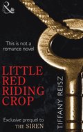 Little Red Riding Crop