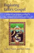 Exploring Luke's Gospel