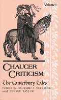Chaucer Criticism, Volume 1