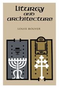 Liturgy and Architecture