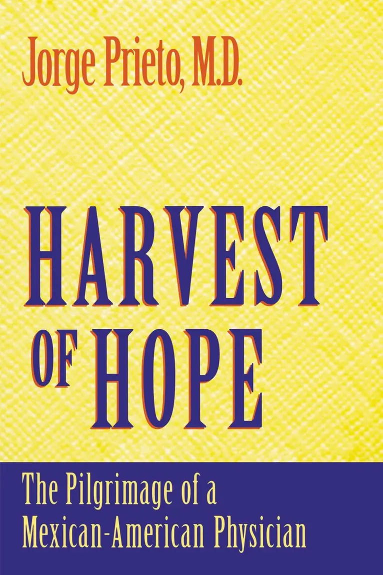 Jorge Prieto - Harvest of Hope, Häftad. Tillgänglighet: Lägg i varukorg