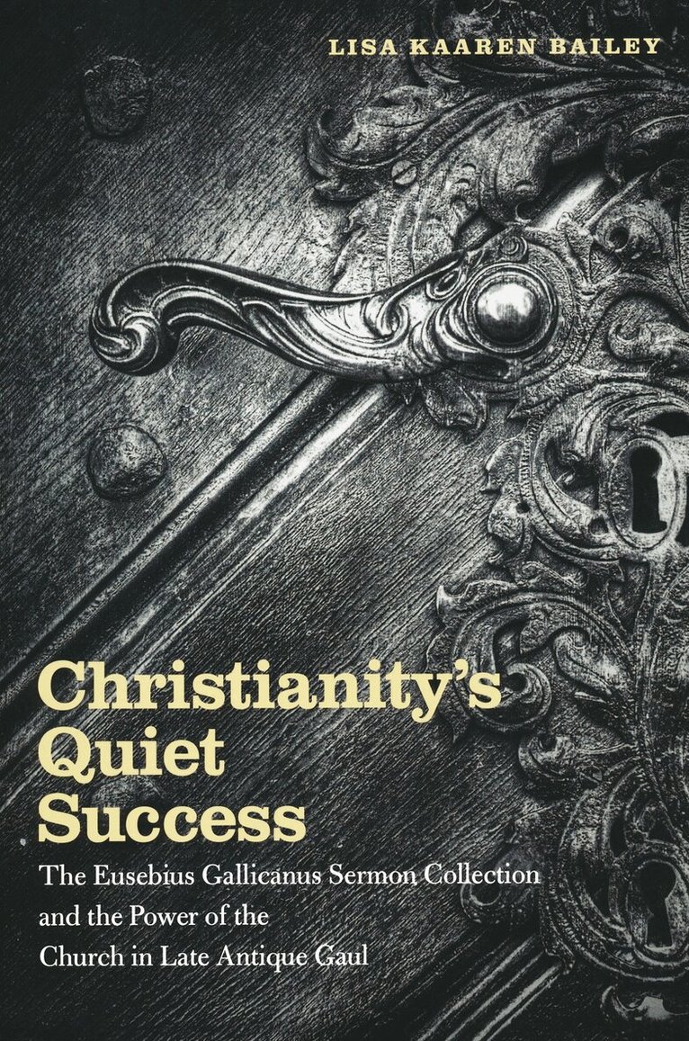 Lisa Bailey - Christianity's Quiet Success, Häftad