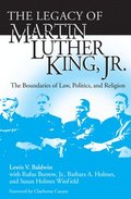 Legacy of Martin Luther King, Jr., The