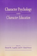 Character Psychology And Character Education